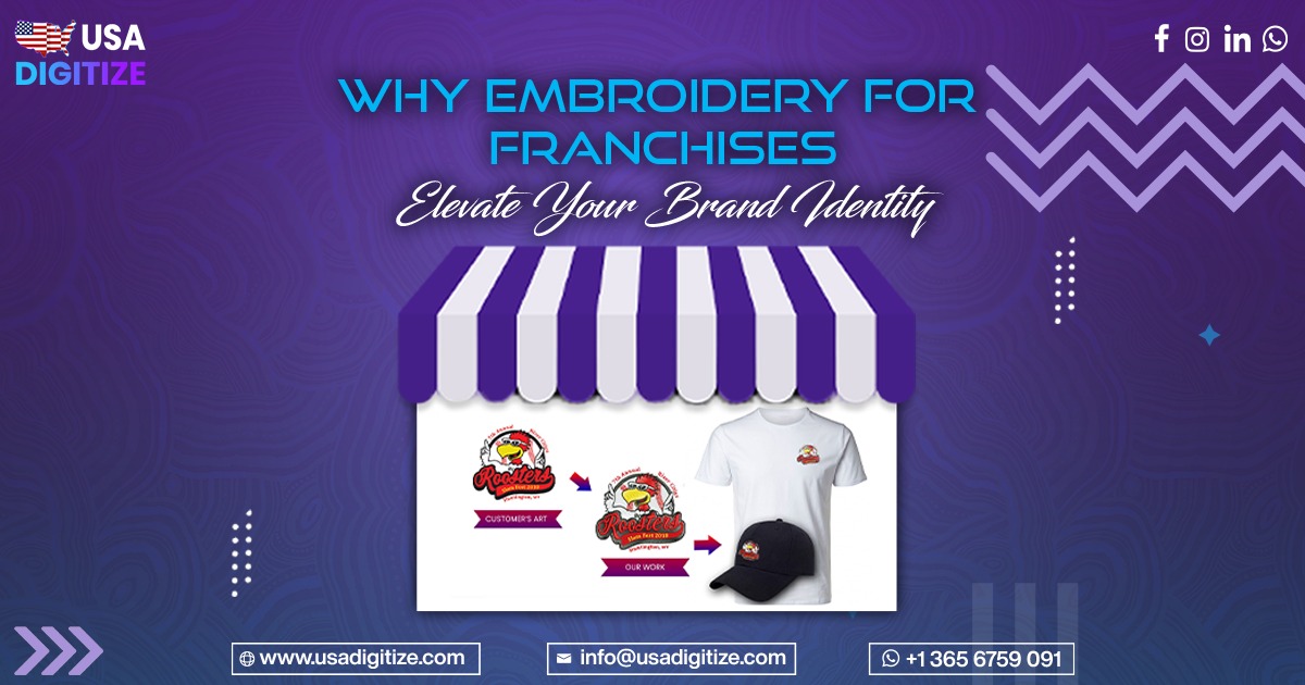 Embroidery for Franchise