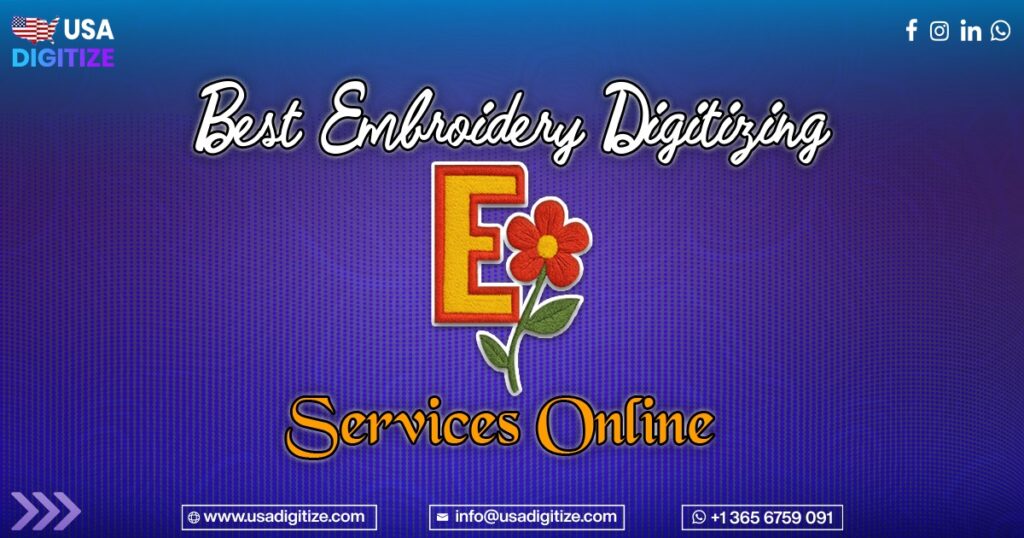 Best Embroidery Digitizing Services