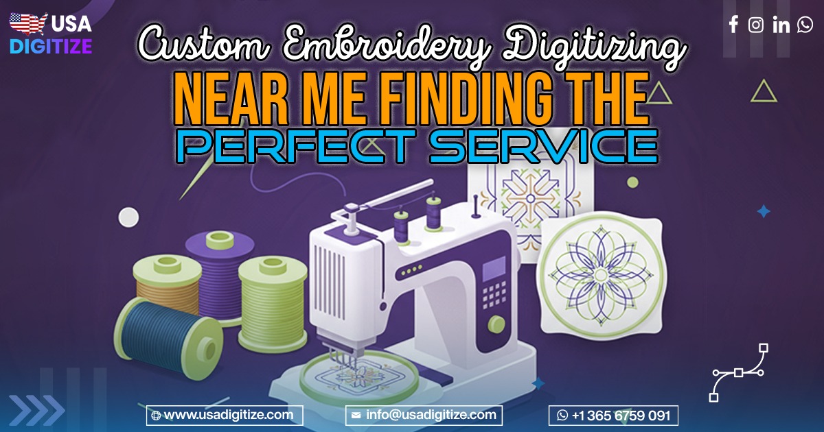 Custom Embroidery Digitizing near me
